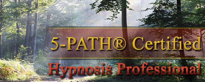 Become A 5-PATH® Certified Hypnosis Professional Become A 5-PATH® Certified Hypnosis Professional